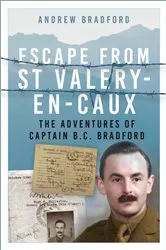 Book cover of Escape from St-Valery-en-Caux by Andrew Bradford