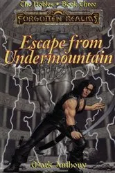 Book cover of Escape from Undermountain by Mark Anthony