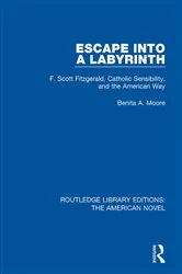 Book cover of Escape into a Labyrinth by Benita A. Moore