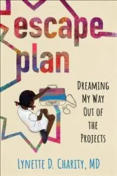 Book cover of Escape Plan by Lynette D. Charity