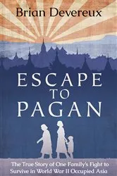 Book cover of Escape to Pagan by Brian Devereux