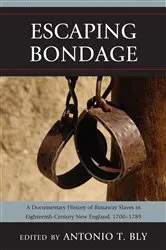 Book cover of Escaping Bondage by Antonio T. Bly