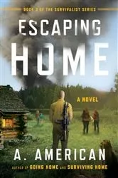 Book cover of Escaping Home by A. American