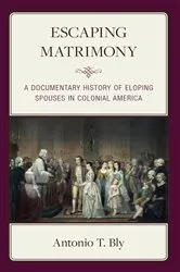 Book cover of Escaping Matrimony by Antonio T. Bly