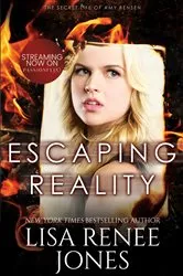 Book cover of Escaping Reality by Lisa Renee Jones