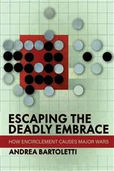 Book cover of Escaping the Deadly Embrace by Andrea Bartoletti