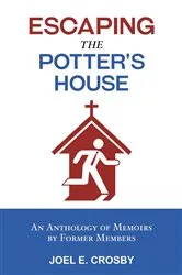 Book cover of Escaping the Potter's House by Unknown