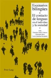 Book cover of Escenarios bilinguees by Christián Abello-Contesse