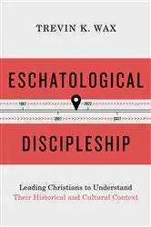 Book cover of Eschatological Discipleship by Unknown
