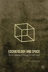 Book cover of Eschatology and Space by Unknown