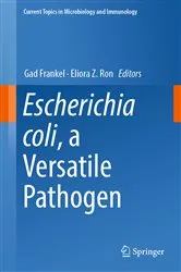 Book cover of Escherichia coli, a Versatile Pathogen by Gad Frankel