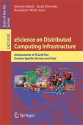 Book cover of eScience on Distributed Computing Infrastructure by Marian Bubak