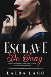 Book cover of Esclave de sang by Laura Lago