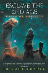 Book cover of Esclave the 2Nd Age by Tribune Burden