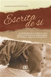Book cover of Escrita de si by Anderson dos Santos Dias