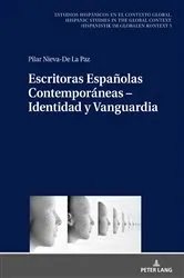 Book cover of Escritoras Españolas Contemporáneas – Identidad y Vanguardia by Christian von Tschilschke