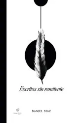 Book cover of Escritos sin remitente by Daniel Díaz
