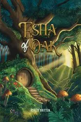 Book cover of Esha of Oak by Ashley Britten