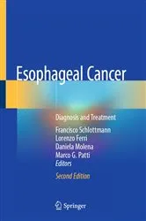 Book cover of Esophageal Cancer (2nd ed.) by Francisco Schlottmann