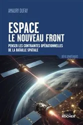 Book cover of Espace : le nouveau front by Amaury Dufay