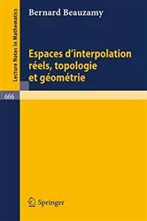 Book cover of Espaces d'interpolation reels, topologie et geometrie by Unknown