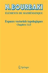 Book cover of Espaces vectoriels topologiques by N. Bourbaki