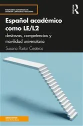 Book cover of Español académico como LE/L2 by Susana Pastor Cesteros