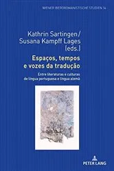 Book cover of Espaços, tempos e vozes da tradução by Kathrin Sartingen