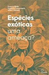 Book cover of Espécies exóticas, by Francis Hallé