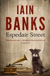 Book cover of Espedair Street by Iain Banks