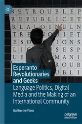 Book cover of Esperanto Revolutionaries and Geeks by Guilherme Fians