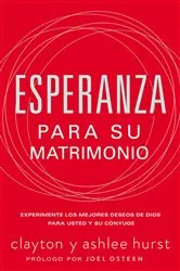 Book cover of Esperanza para su matrimonio by Clayton Hurst
