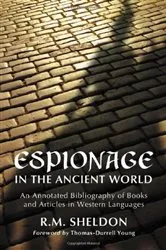 Book cover of Espionage in the Ancient World by R.M. Sheldon