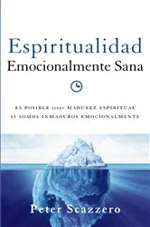 Book cover of Espiritualidad emocionalmente sana by Peter Scazzero