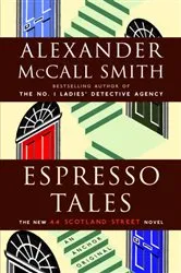 Book cover of Espresso Tales by Alexander McCall Smith