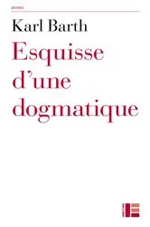 Book cover of Esquisse d'une dogmatique by Barth