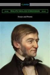 Book cover of Essays and Poems by Ralph Waldo Emerson