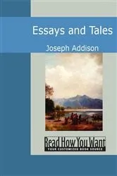 Book cover of Essays and Tales by Joseph Addison