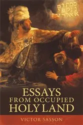 Book cover of Essays from Occupied Holy Land by Victor Sasson