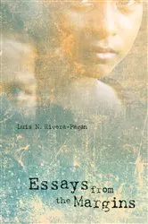 Book cover of Essays from the Margins by Luis N. Rivera-Pagán