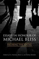 Book cover of Essays in Honour of Michael Bliss by Elsbeth A. Heaman