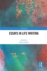 Book cover of Essays in Life Writing by Unknown