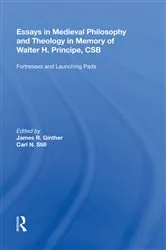 Book cover of Essays in Medieval Philosophy and Theology in Memory of Walter H. Principe, CSB by Carl N. Still