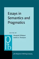 Book cover of Essays in Semantics and Pragmatics by Masayoshi Shibatani