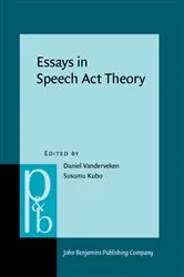 Book cover of Essays in Speech Act Theory by Unknown