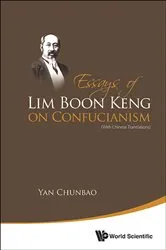 Book cover of Essays Of Lim Boon Keng On Confucianism (With Chinese Translations) by Chunbao Yan