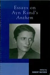 Book cover of Essays on Ayn Rand's Anthem by Unknown