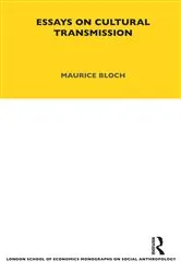 Book cover of Essays on Cultural Transmission by Maurice Bloch