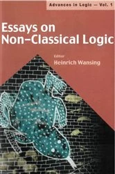 Book cover of Essays On Non-classical Logic by Heinrich Wansing