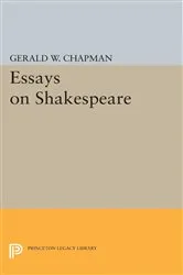 Book cover of Essays on Shakespeare by Gerald Wester Chapman